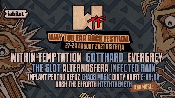 WTF - Way Too Far Rock Festival 2021