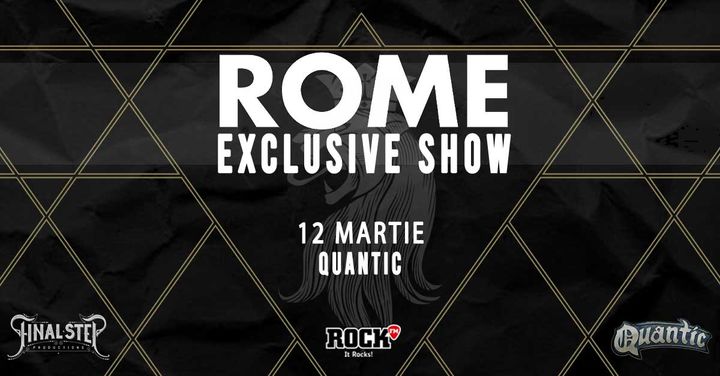 ROME - Exclusive Show in Quantic