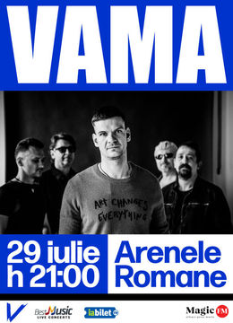 VAMA @ Arenele Romane