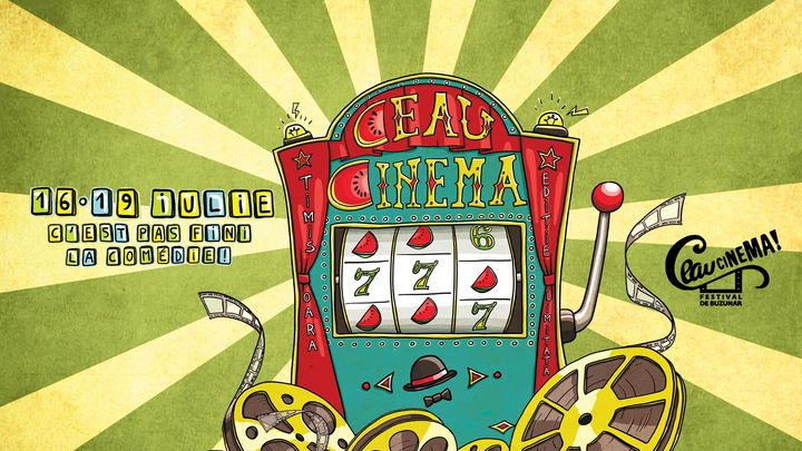 Festivalul Ceau, Cinema! ediția a 7-a