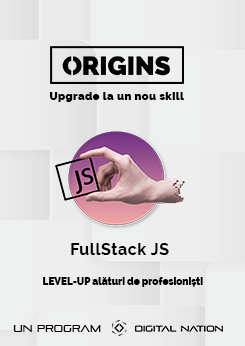 Origins: curs de specializare in Fullstack JS