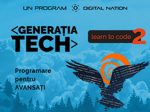 Generatia Tech: Learn to Code 2 (Programare pentru avansați)