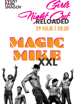 Lagoo Snagov: Girls Night Out Reloaded – Magic Mike XXL