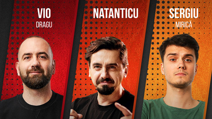Sibiu: Stand Up cu Vio, Natanticu si Mirica