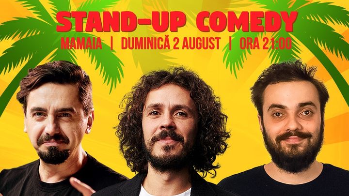 Constanța: Stand Up Comedy cu Costel, Natanticu si Mitran