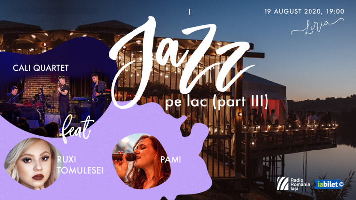 Jazz pe lac (part III)