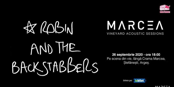 Argeș: Robin and the Backstabbers la crama Marcea