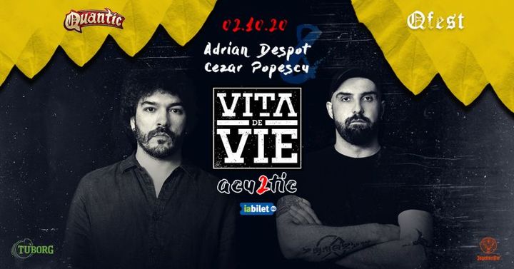 Adrian Despot & Cezar Popescu - Vita de Vie ACU2TIC