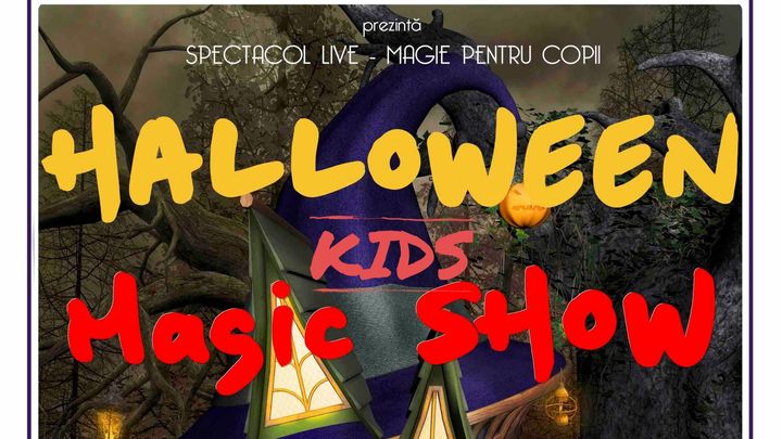 ,,Halloween Magic Kids Show’’ la Gradina Urbana
