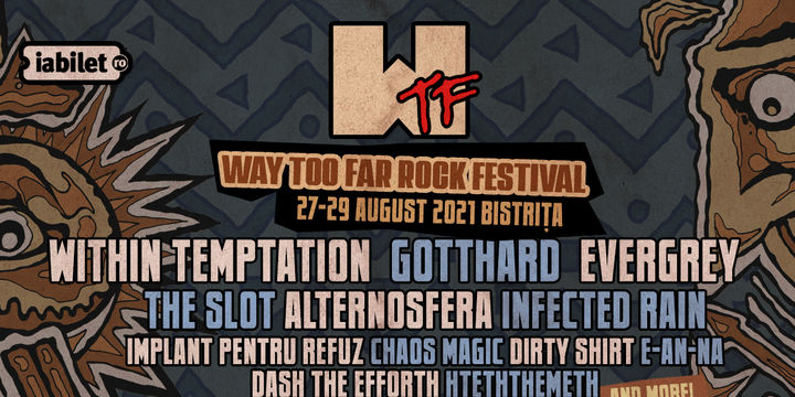 WTF - Way Too Far Rock Festival 2021