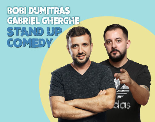 Pitesti: Stand-Up Comedy cu Bobi Dumitras si Gabriel Gherghe