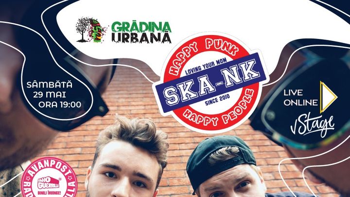 SKA-NK Happy Punk | Happy People at Gradina Urbană (Online)