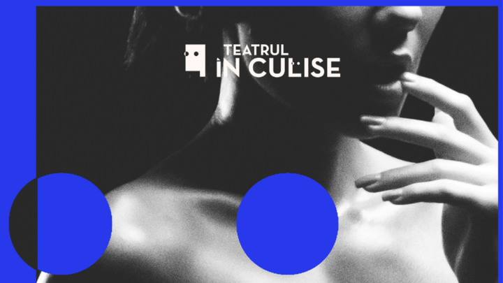 Teatrul In Culise: The Blue Room