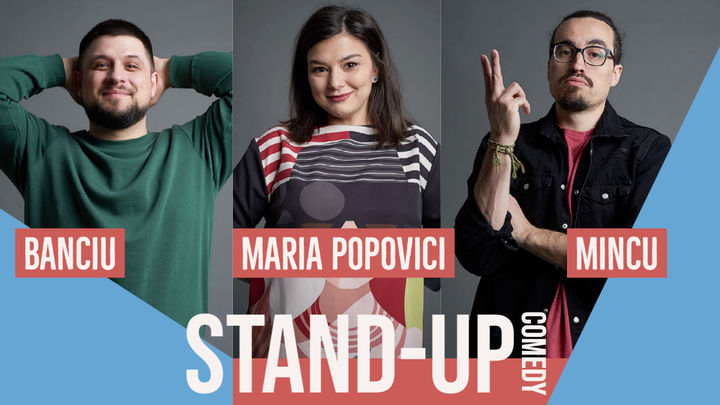 Radauti: Stand up comedy Maria, Mincu si Banciu