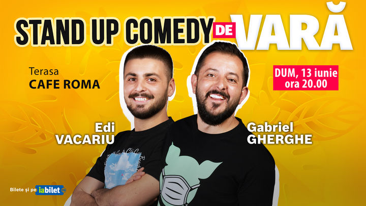 Constanta: Stand Up Comedy de Vară | Gabriel Gherghe & Edi Vacariu