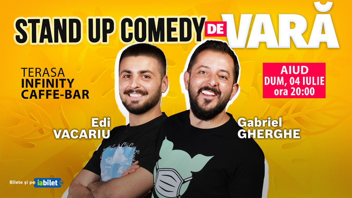 Aiud: Stand Up Comedy de Vară | Gabriel Gherghe & Edi Vacariu