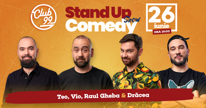 Stand up comedy la Club 99 cu Teo, Vio - Raul Gheba & Bogdan Dracea Show 2