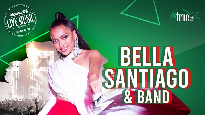 Bella Santiago & Band in True Club