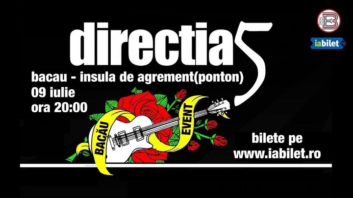 Bacau: Concert Directia 5