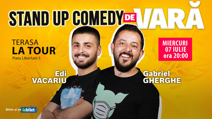 Baia Mare: Stand Up Comedy de Vară | Gabriel Gherghe & Edi Vacariu
