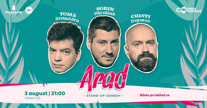 Arad: Stand Up Comedy cu Toma, Popesco si Sorin Show 2