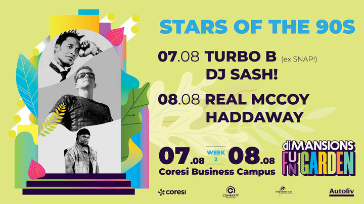 Brasov: Weekend pass 2: Real McCoy & Haddaway, Turbo B (ex SNAP!) & DJ SASH!