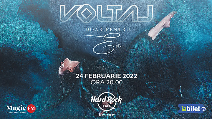 Concert VOLTAJ “Doar pentru ea” pe 24 februarie