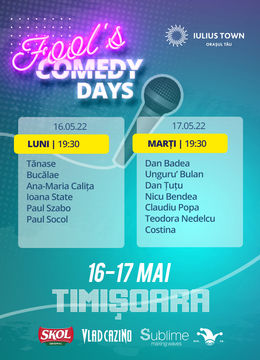 Fool’s Comedy Days @ Timisoara - ziua 2
