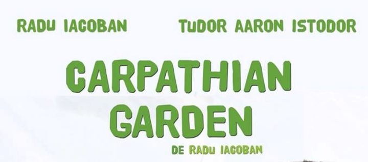 Teatrul Godot: Carpathian Garden