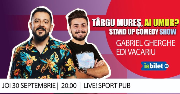 Targu Mureș ai umor? | Stand Up Comedy | Gabriel Gherghe & Edi Vacariu