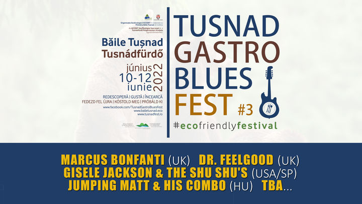 Tusnad Gastro Blues Fest ediția a III-a