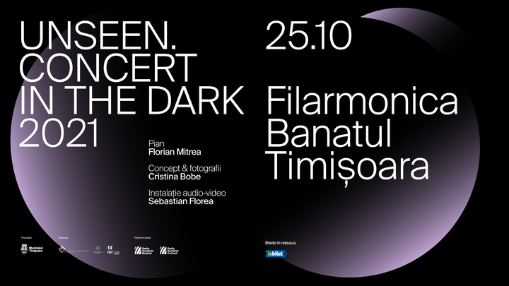 Timisoara: Unseen. Concert in the dark