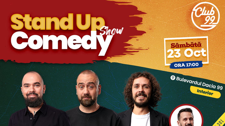 Stand up comedy la Club 99 cu Teo, Vio, Costel & Alex Mocanu