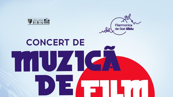 Sibiu: Concert de muzică de film