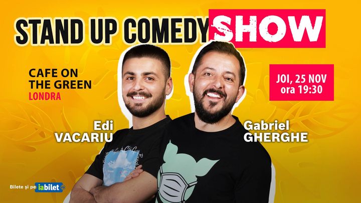 Londra, ai umor? | Stand Up Comedy | Gabriel Gherghe & Edi Vacariu