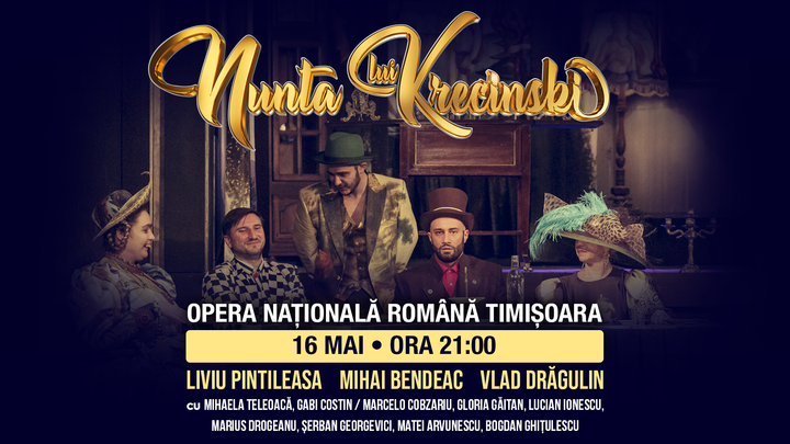 PREMIERĂ Timișoara - NUNTA LUI KRECINSKI - Mihai Bendeac, Mihaela Teleoacă, Liviu Pintileasa, Vlad Drăgulin