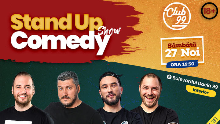 Stand up comedy la Club 99 cu Andrei Ciobanu, Sorin, Drăcea & Bogdan Malaele
