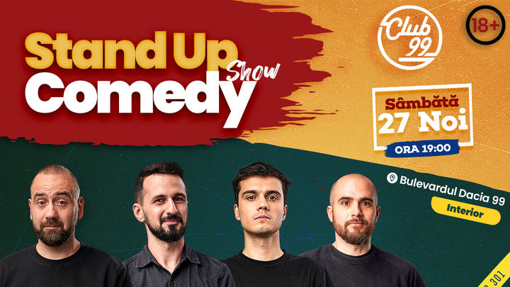 Stand up comedy la Club 99 cu Vio, Alex Mocanu, Sergiu Mirica & Victor Bara