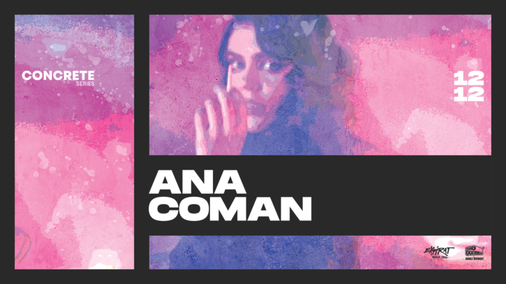 Ana Coman • Lansare single "Pe Jumătate" • CONCRETE Series • Expirat
