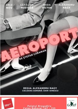 Teatrul Godot: Aeroport de Ștefan Caraman