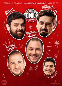 Stand-up cu Natanticu, Raul, Ciobanu și Mălăele la ComicsClub!