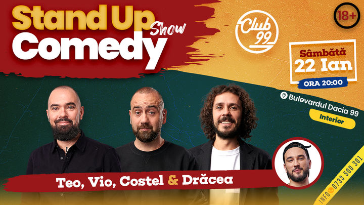 Stand up comedy la Club 99 cu Teo, Vio, Costel si Dracea