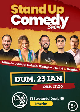 Stand up comedy la Club 99 cu Malaele, Mirica, Anisia, Gherghe si Serghei