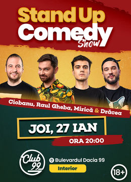 Stand up comedy la Club 99 cu Andrei, Raul Gheba, Mirica si Dracea