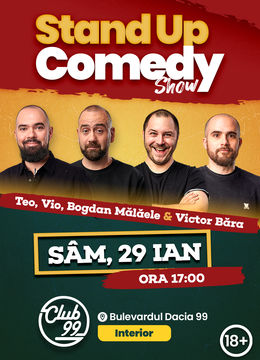 Stand up comedy la Club 99 cu Teo, Vio, Malaele si Victor Bara