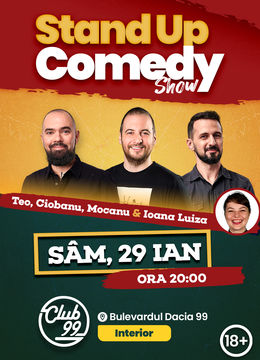 Stand up comedy la Club 99 cu Teo, Andrei Ciobanu, Mocanu si Ioana Luiza