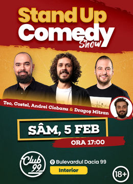 Stand up comedy la Club 99 cu Teo, Costel, Andrei Ciobanu si Mitran