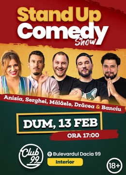 Stand up comedy la Club 99 cu Anisia, Serghei, Malaele, Dracea si Banciu