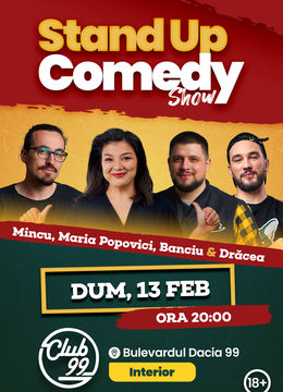 Stand up comedy la Club 99 cu Maria, Mincu, Banciu si Dracea