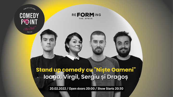 Cluj-Napoca: Stand up comedy cu "Niște Oameni"